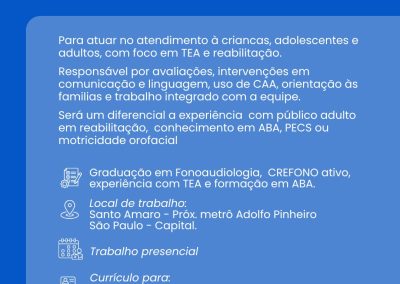 Vaga para Fonoaudióloga (o)